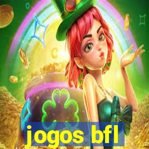 jogos bfl